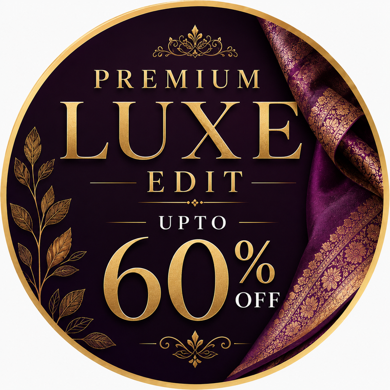 LUXE EDIT upto 60% OFF
